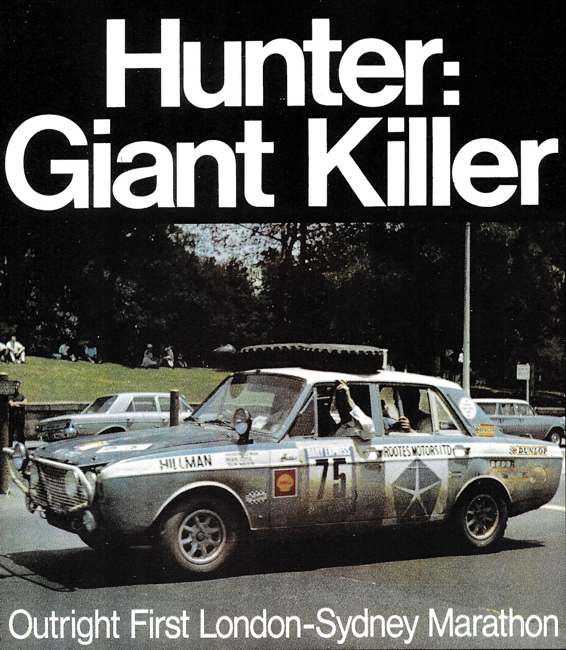 Lontoo Sydney maratonirallin voittaja 1968 Hillman Hunter