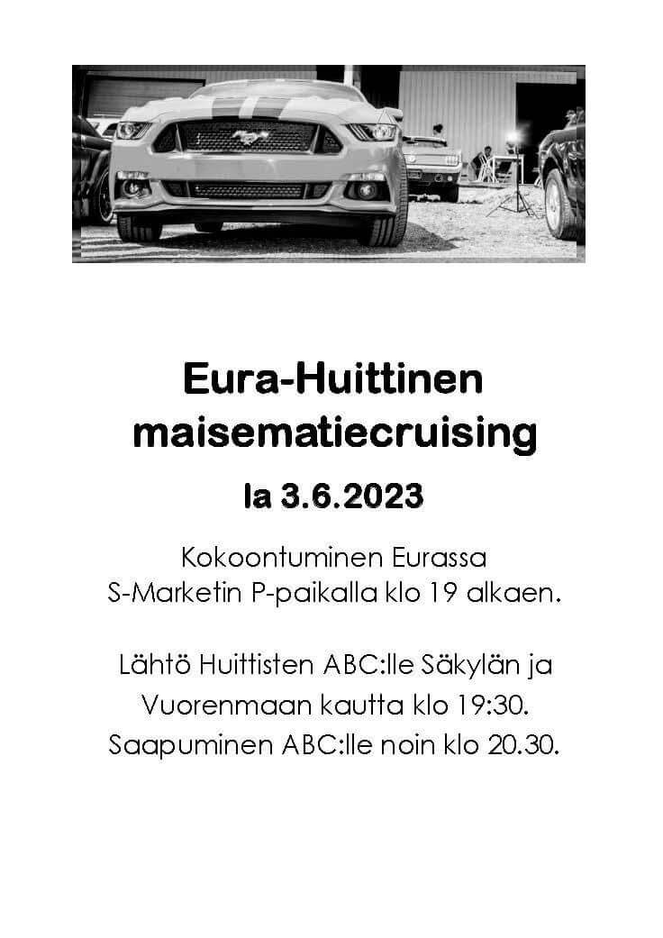 Eura-Huittinen maisematiecruising 2023